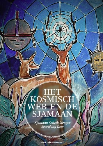 Het kosmisch web en de sjamaan Religion & Esotericism
