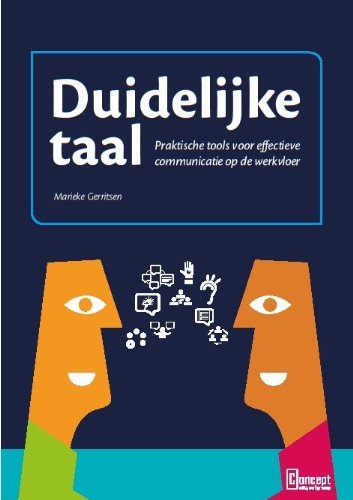 Duidelijke taal: praktische tools voor effectieve communicatie op de werkvloer book