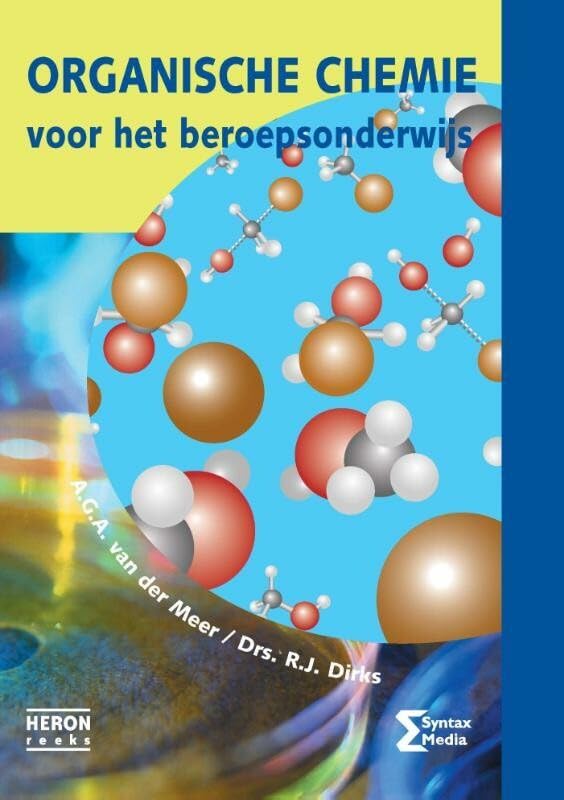 Organische chemie voor het beroepsonderwijs book