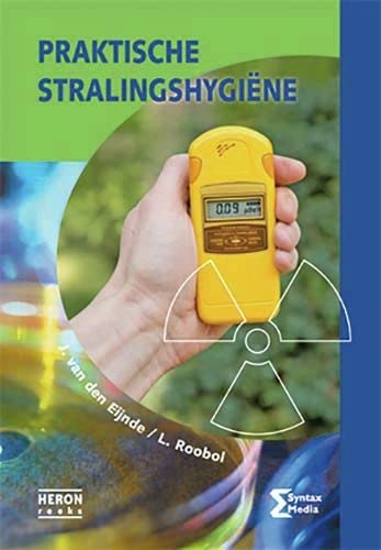 Praktische stralingshygiëne book