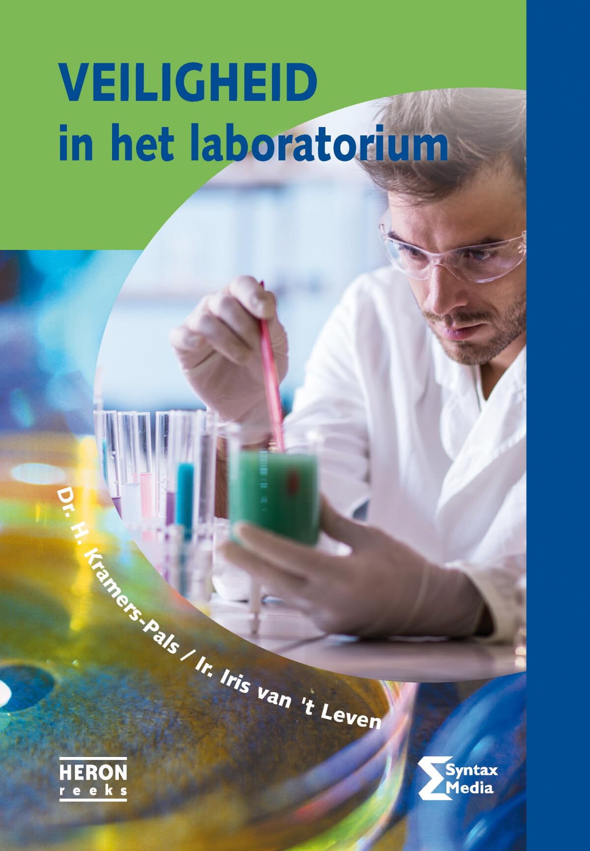 Veiligheid in het laboratorium (Heron-reeks) Non-fiction