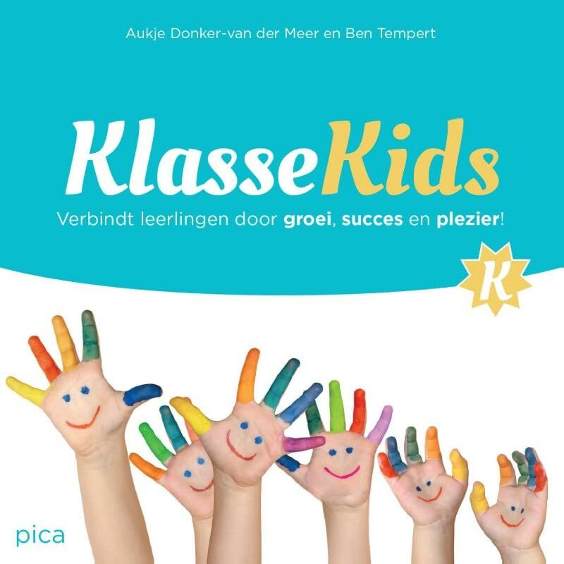KlasseKids: verbindt leerlingen door groei, succes en plezier! book