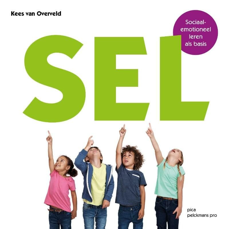 SEL: sociaal-emotioneel leren als basis book