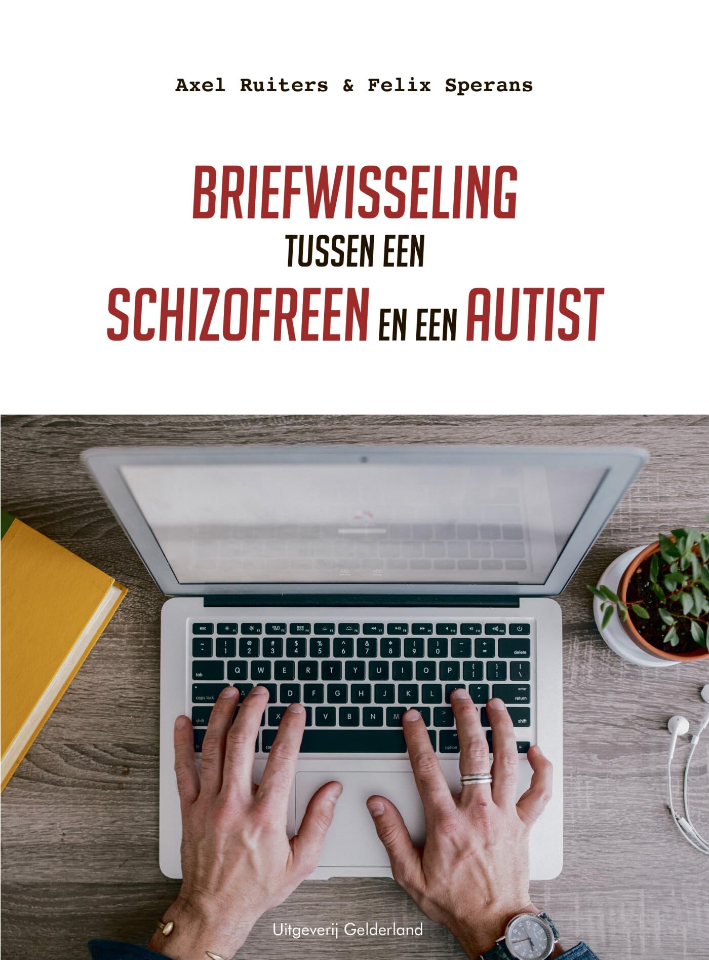 Briefwisseling tussen een schizofreen en een autist book