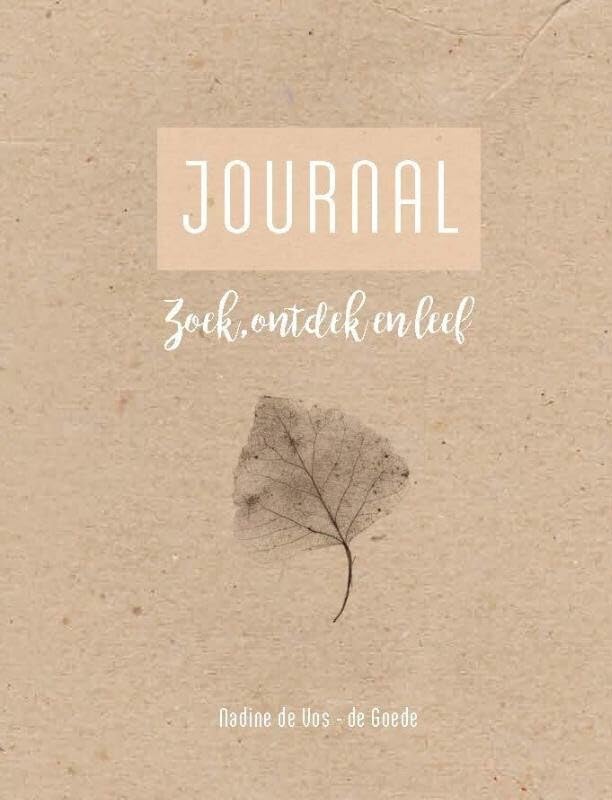 Journal: zoek, ontdek en leef book