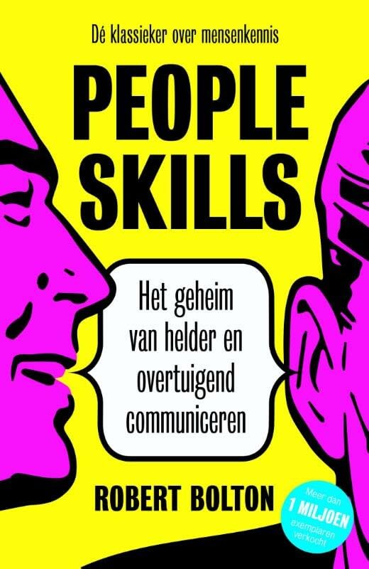 People skills: het geheim van helder en overtuigend communiceren book