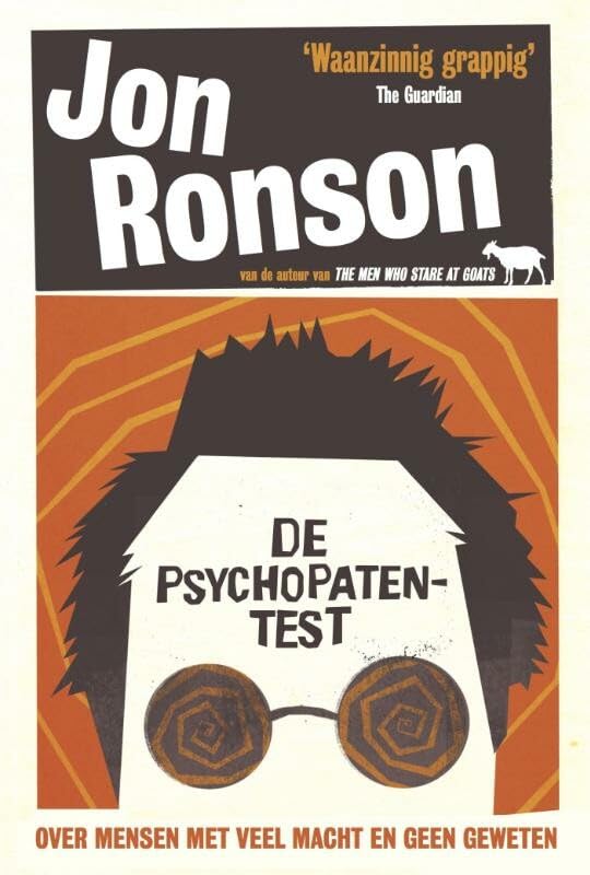 De psychopatentest: over mensen met veel macht en geen geweten book