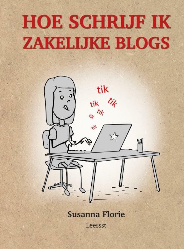 Hoe schrijf je zakelijke blogs book