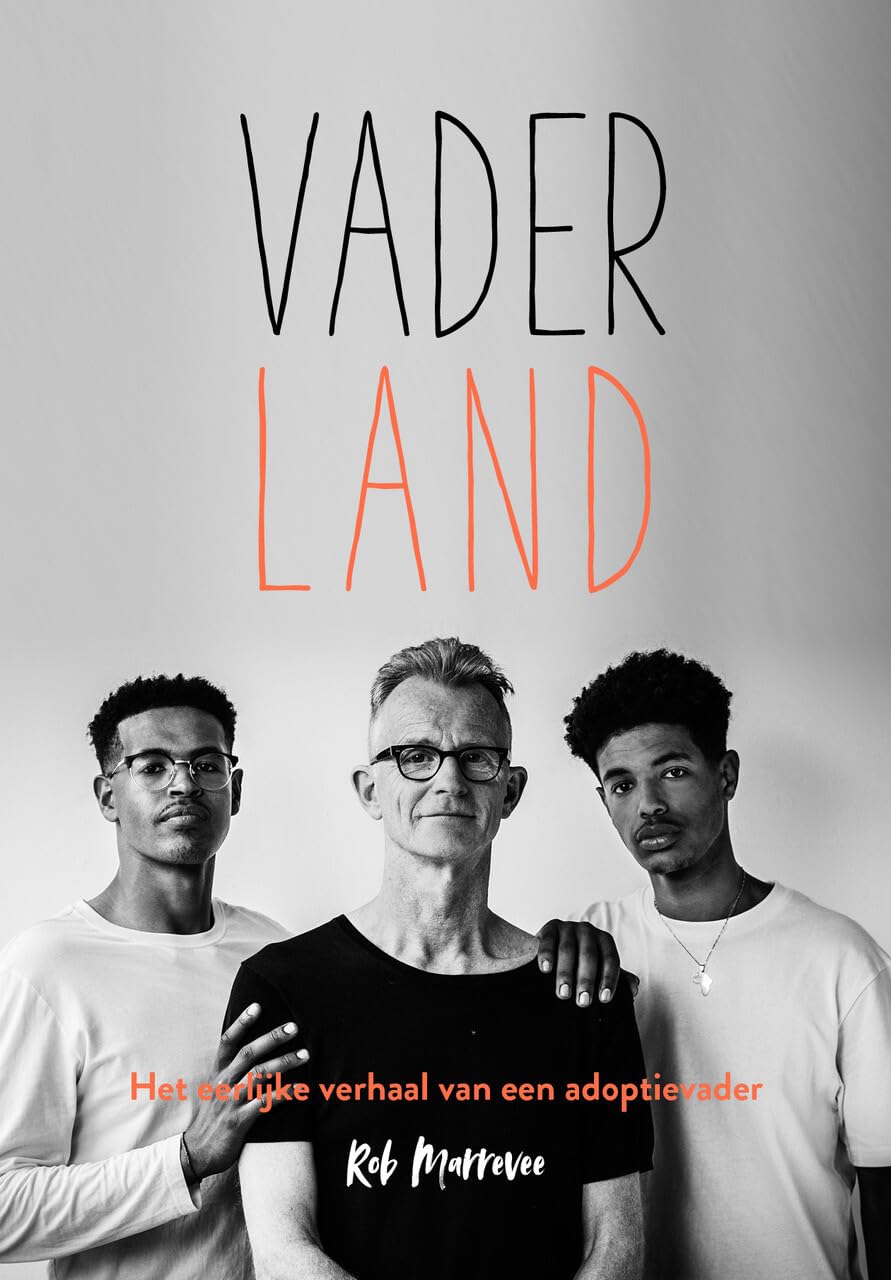 Vaderland: het eerlijke verhaal van een adoptievader book
