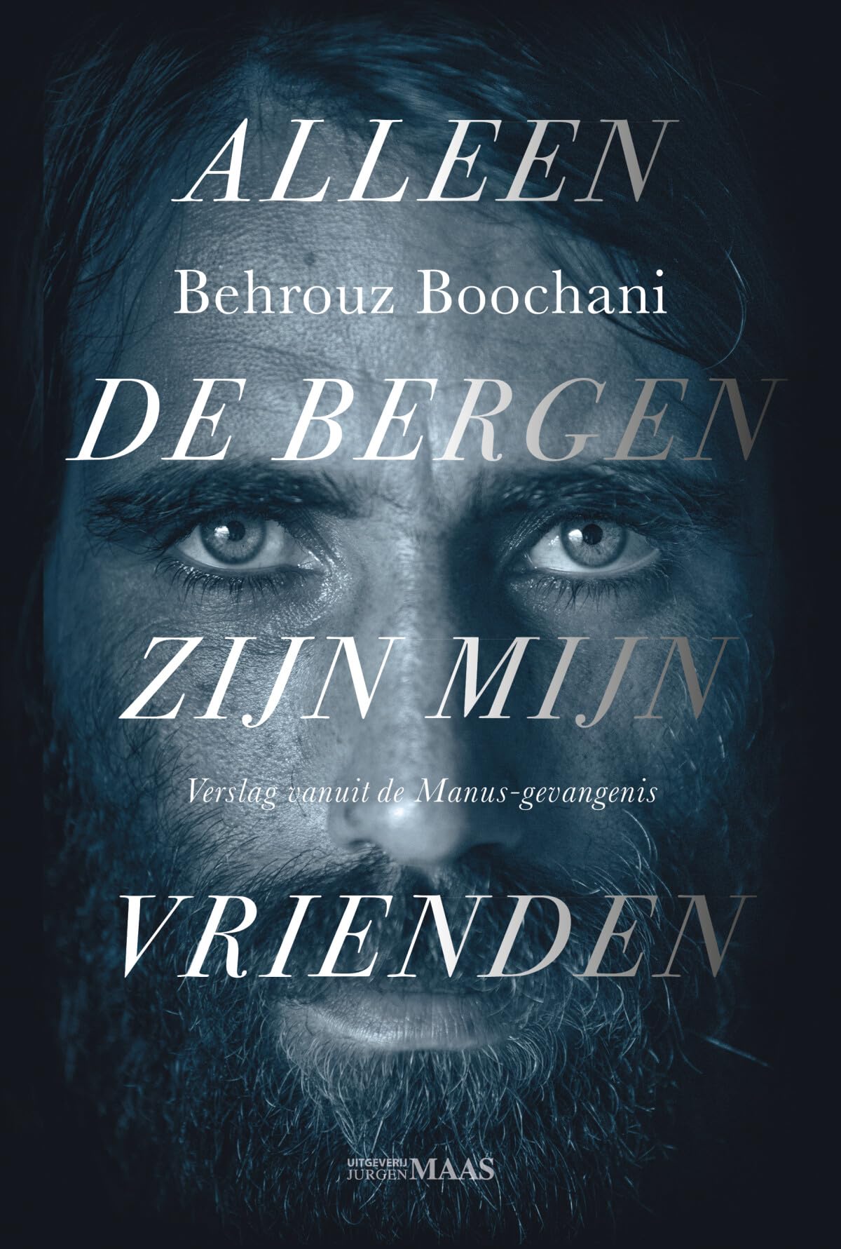 Alleen de bergen zijn mijn vrienden: verslag vanuit de Manus-gevangenis Books