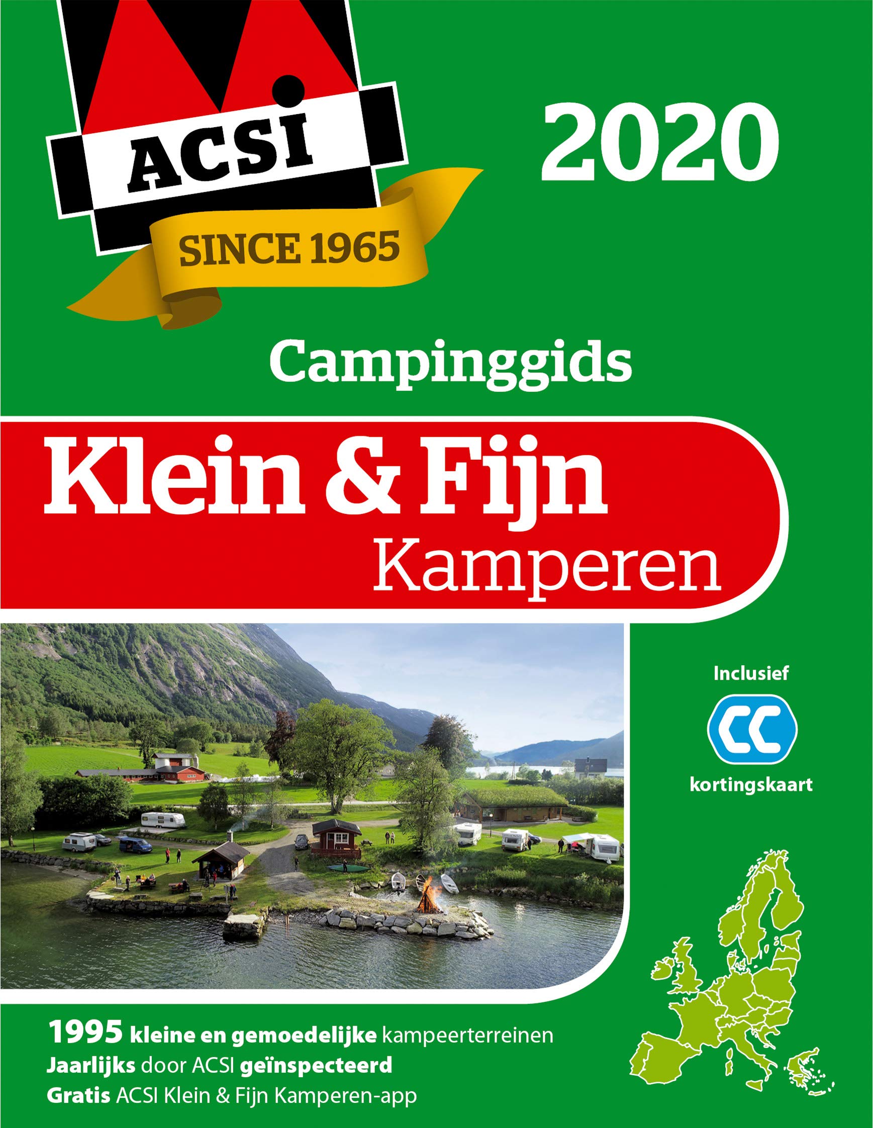ACSI klein & fijn kamperen 2020: 1995 kleine en gemoedelijke kampeerterreinen in Europa book