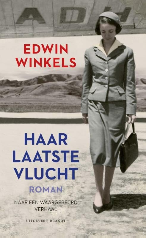 Haar laatste vlucht: roman naar een waargebeurd verhaal book