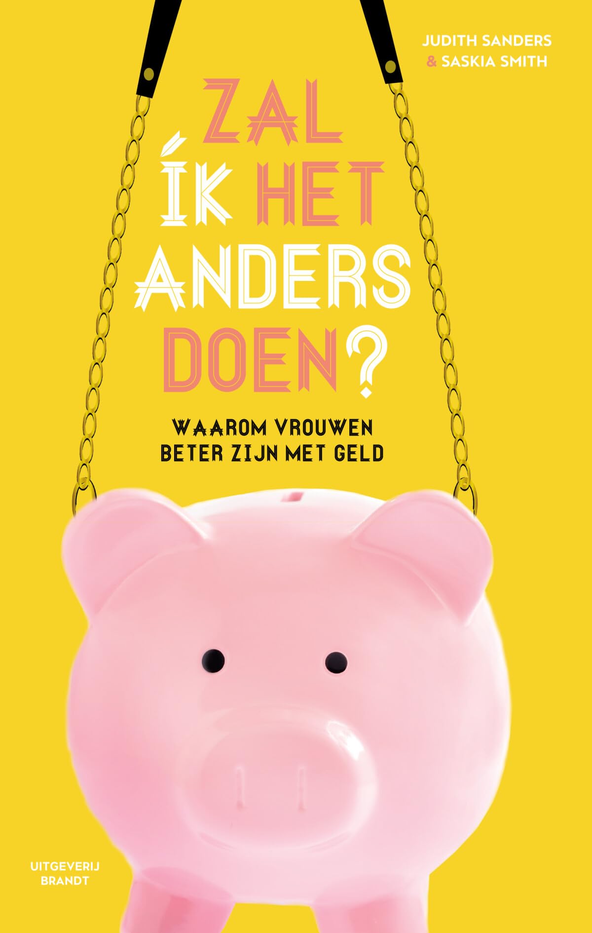 Zal ík het anders doen?: waarom vrouwen beter zijn met geld book
