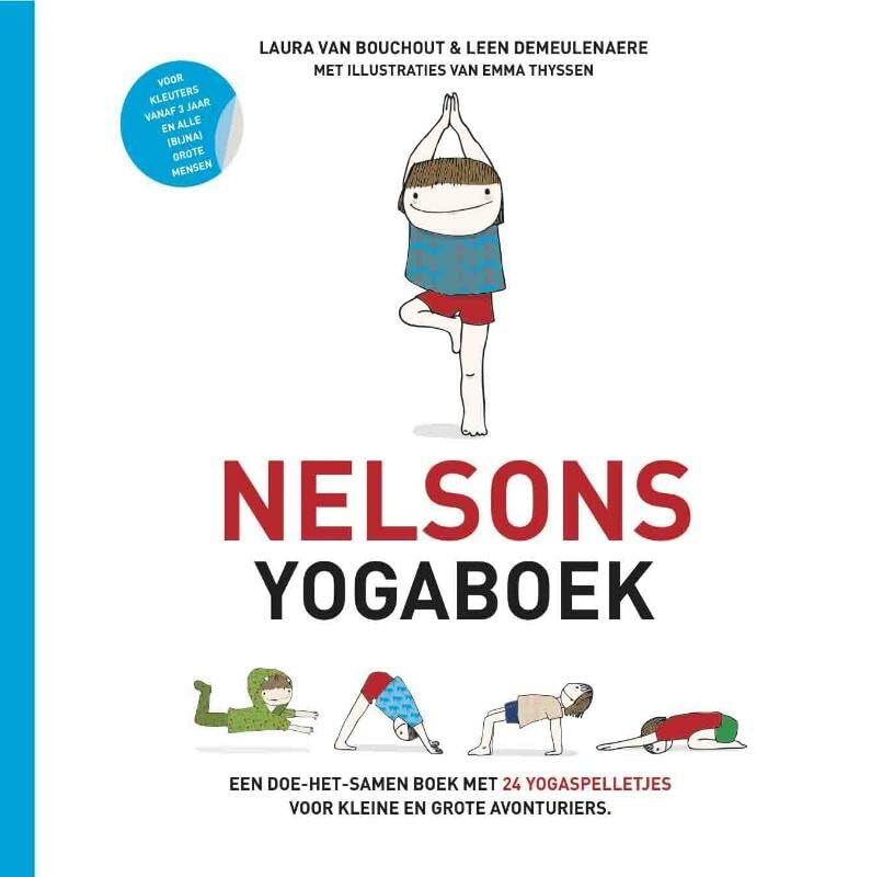 Nelsons yogaboek: een doe-het-samen-boek met 24 yogaspelletjes voor kleine en grote avonturiers book