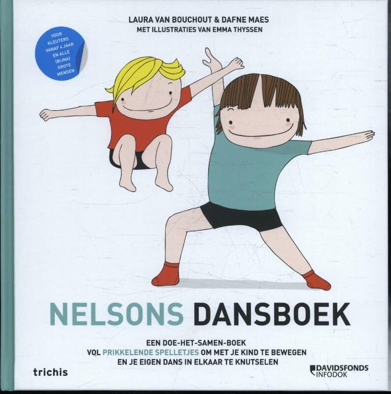 Nelsons dansboek: een doe-het-samen boek vol prikkelende spelletjes om samen te bewegen en je eigen dans in elkaar te knutselen book