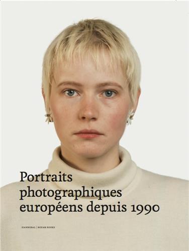 Portraits photographiques européens depuis 1990 book