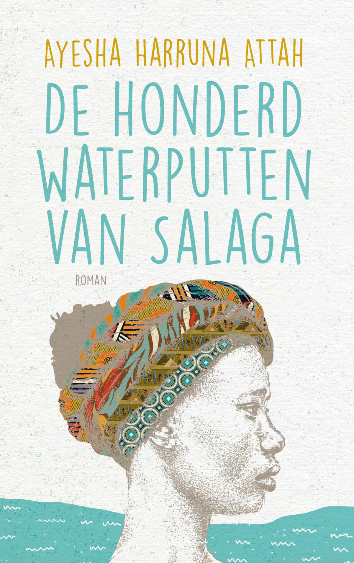 De honderd waterputten van Salaga book