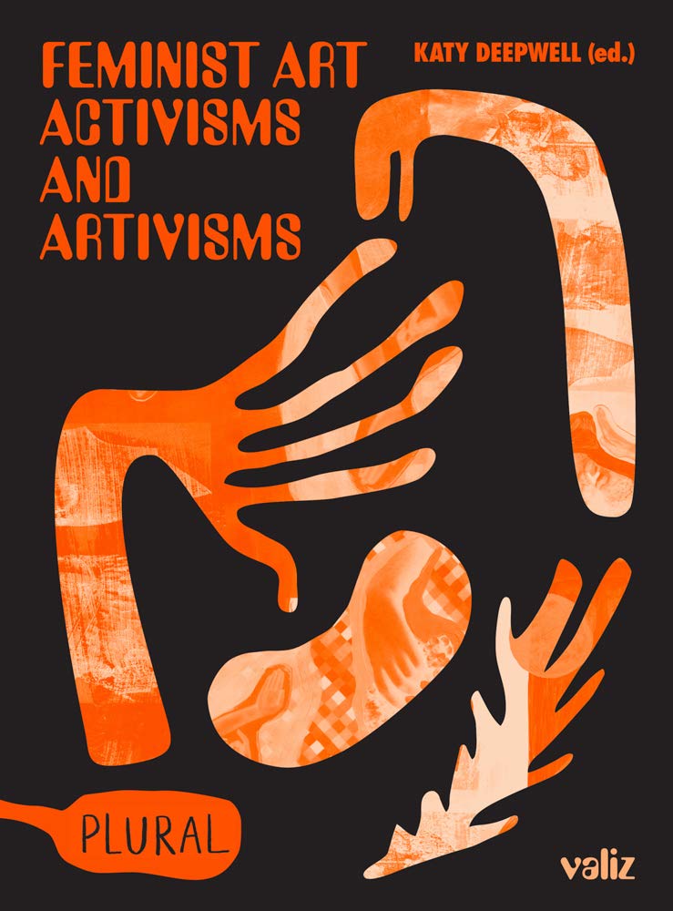 Feminist Art Activisms and Artivisms Books
