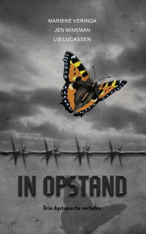 In opstand: drie dystopische verhalen book