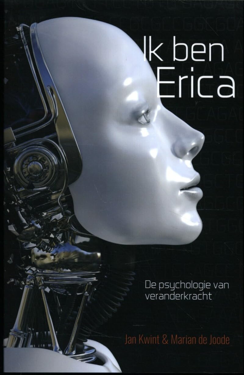 Ik ben Erica: de psychologie van veranderkracht book