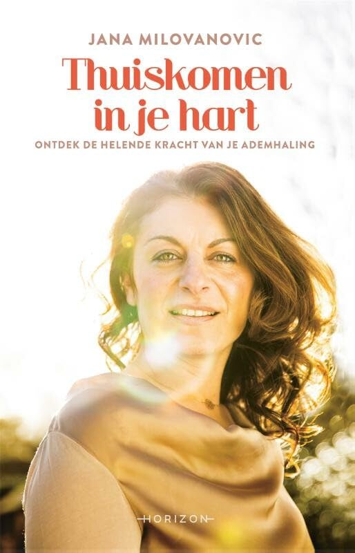 Thuiskomen in je hart: ontdek de helende kracht van je ademhaling book