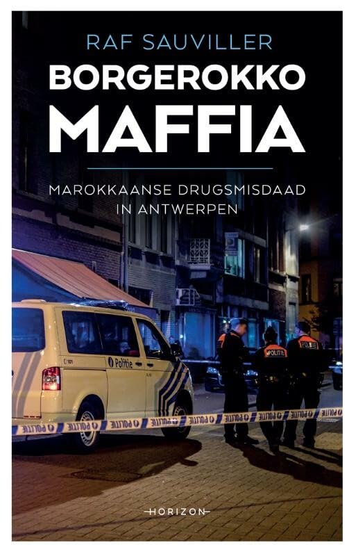 Borgerokko maffia: Marokkaanse drugsmisdaad in Antwerpen book