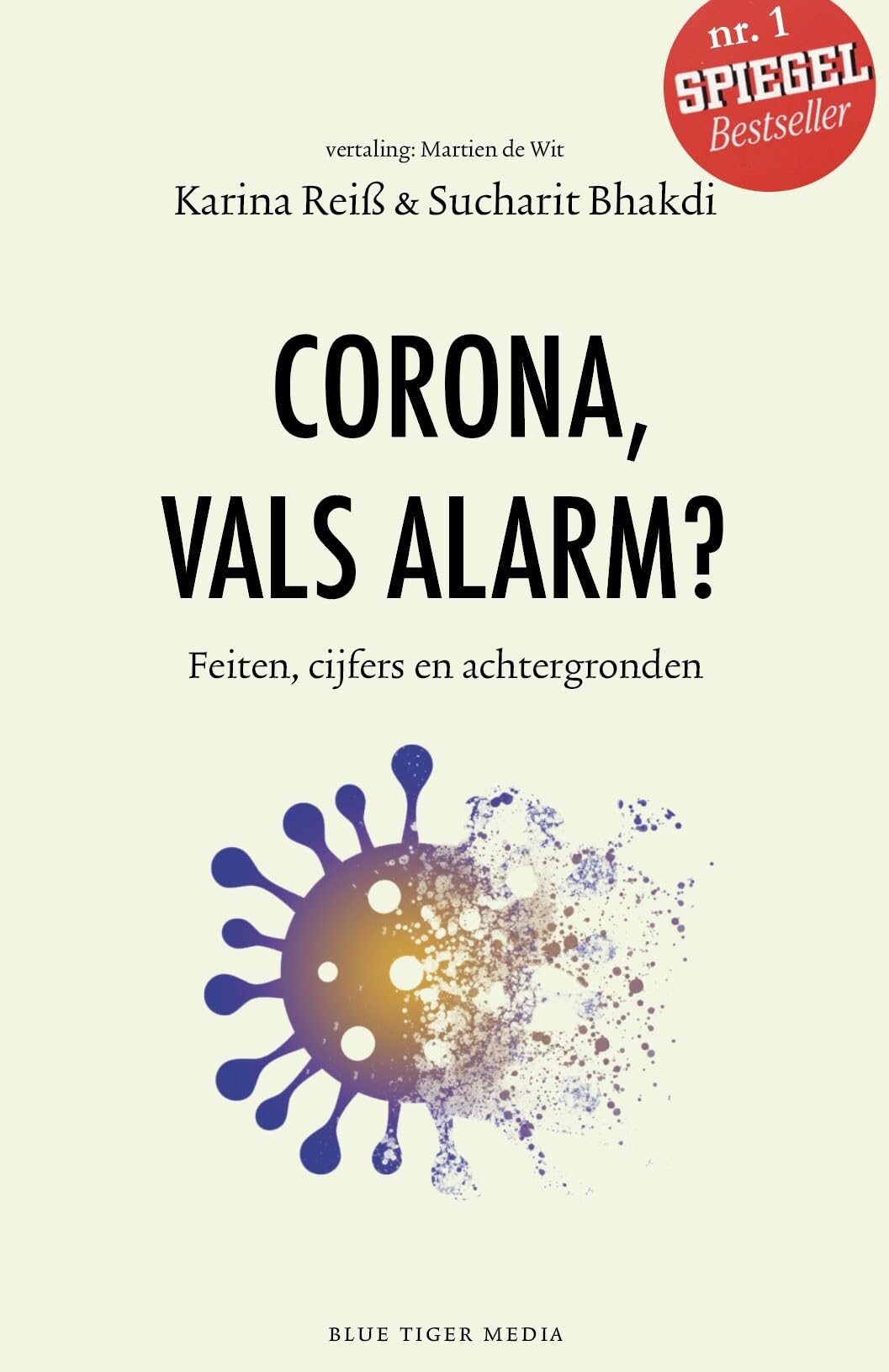 Corona, vals alarm?: Feiten, cijfers en achtergronden book