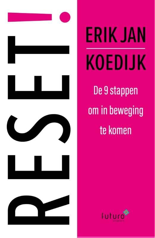 Reset!: de 9 stappen om in beweging te komen Business, Finance & Career