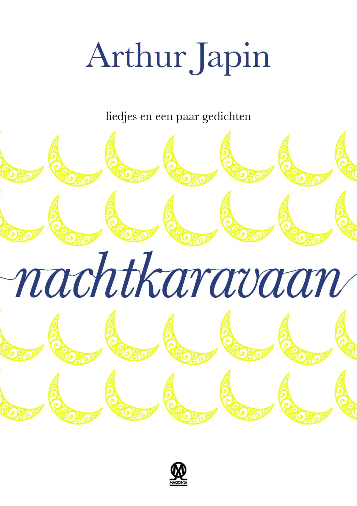 Nachtkaravaan: liedjes en een paar gedichten book