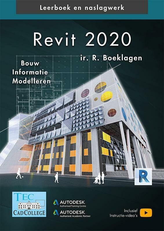 Revit 2020: Bouw Informatie Modelleren book