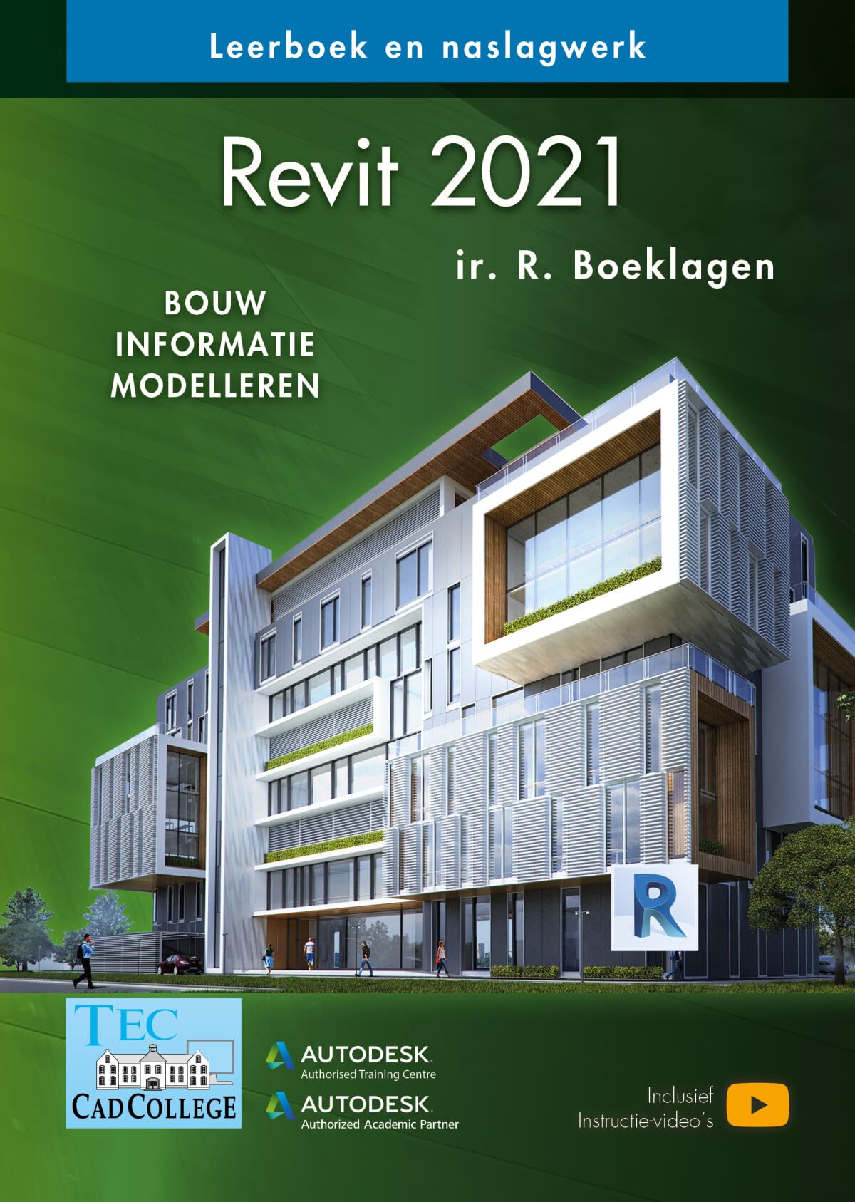 Revit 2021: Bouw Informatie Modelleren Books