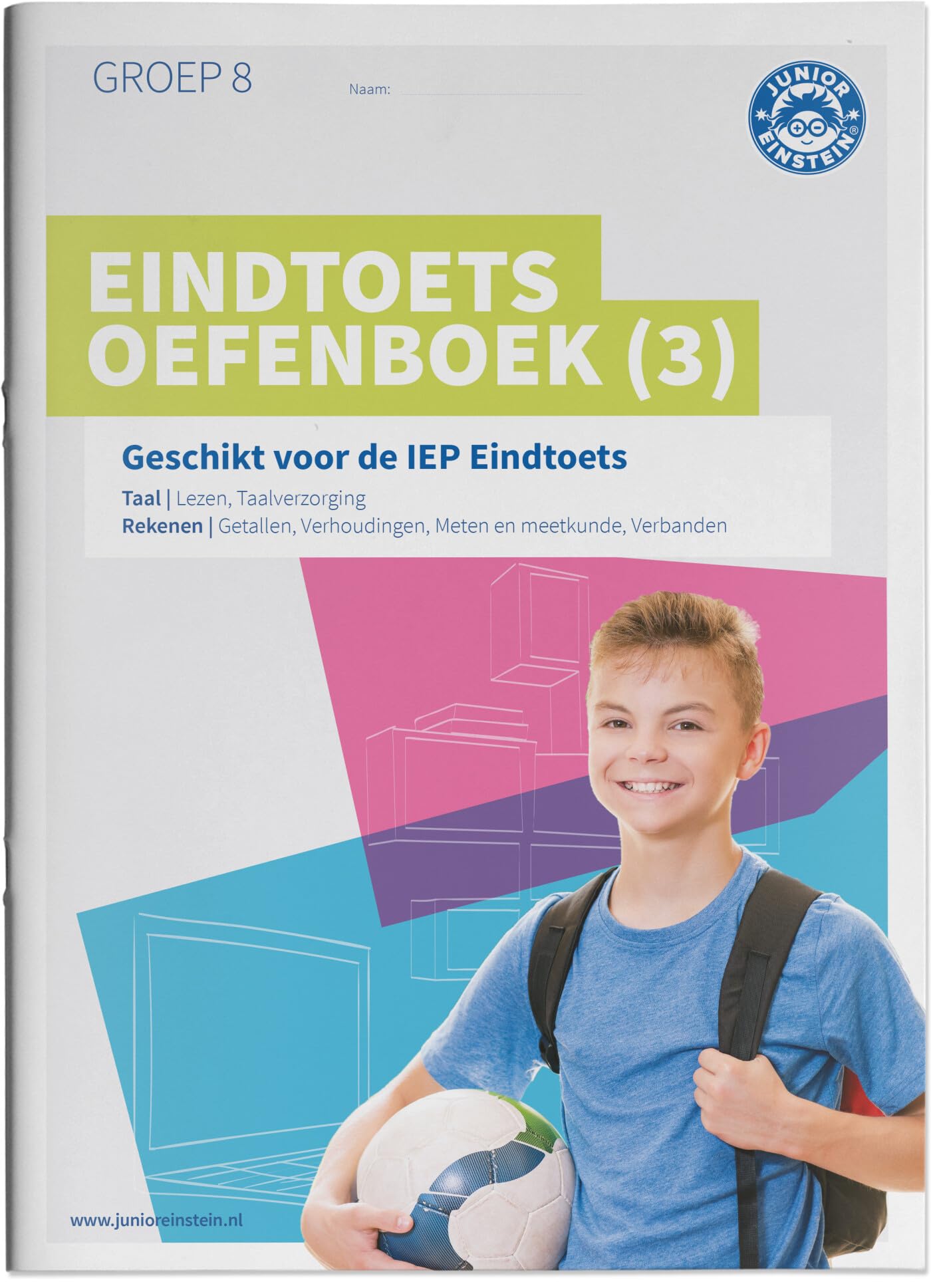 Eindtoets Oefenboek 3: Geschikt voor de IEP Eindtoets groep 8 book