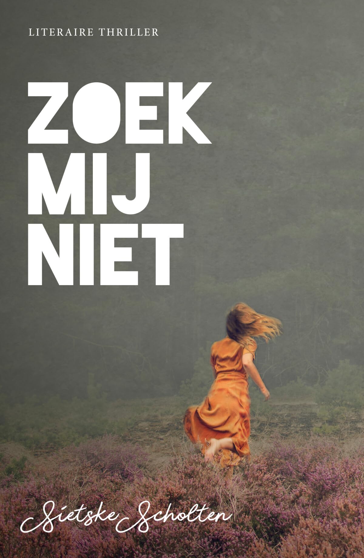 Zoek mij niet Contemporary literature