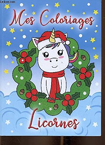 Coloriages licornes hiver book