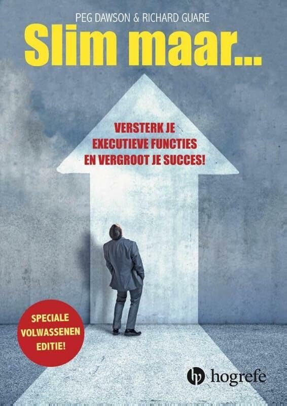 Slim maar...: versterk je executieve functies en vergroot je succes! book