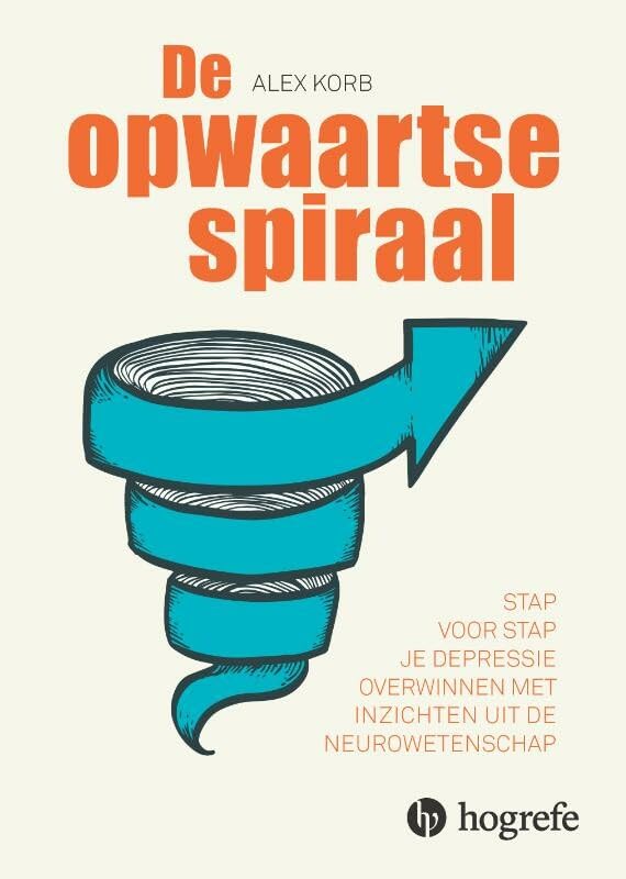 De opwaartse spiraal: stap voor stap je depressie overwinnen met inzichten uit de neurowetenschap book