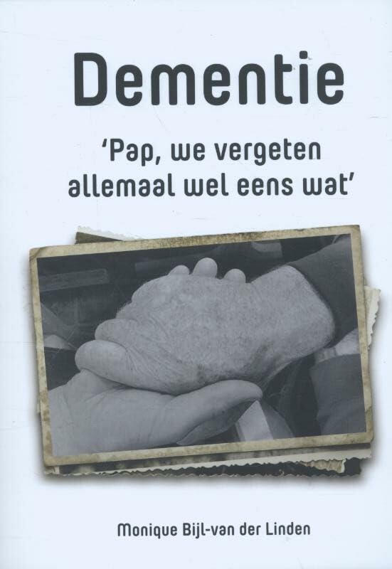 Dementie: pap, we vergeten allemaal wel eens wat book