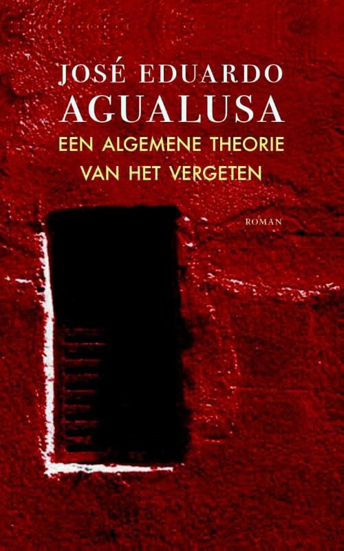 Een algemene theorie van het vergeten: roman book
