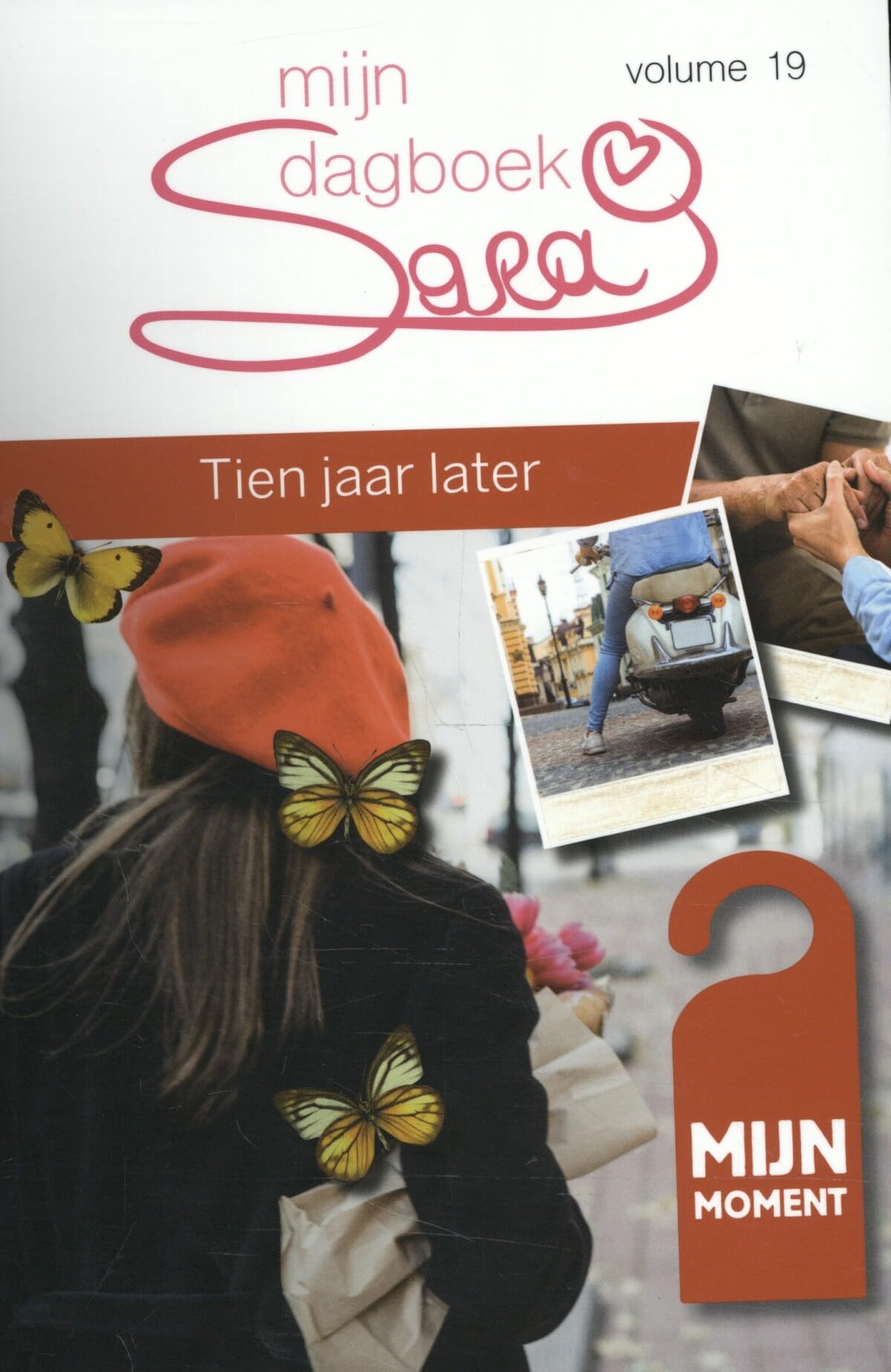 Tien jaar later (Sara mijn dagboek, 19) Books