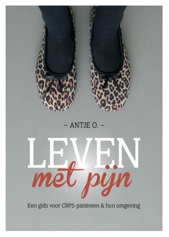 Leven met pijn: een gids voor CRPS-patiënten & hun omgeving book
