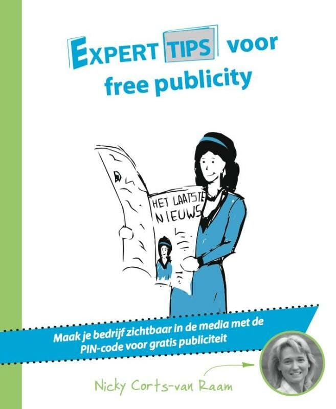 Experttips voor free publicity: maak je bedrijf zichtbaar in de media met de PIN-code voor gratis publiciteit book