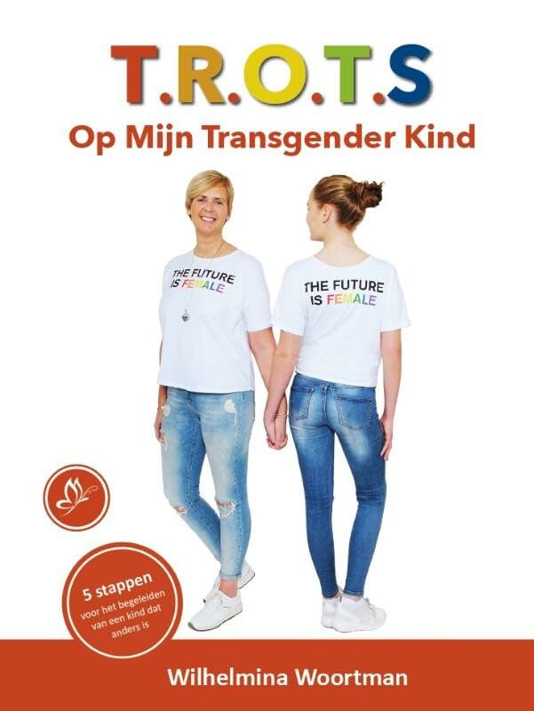 T.R.O.T.S. op mijn transgender kind: 5 stappen voor het begeleiden van een kind dat anders is book
