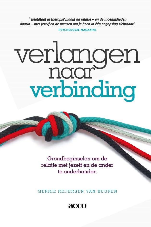 Verlangen naar verbinding: grondbeginselen om de relatie met jezelf en de ander te onderhouden book