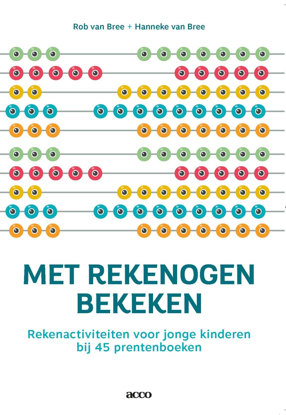 Met rekenogen bekeken: rekenactiviteiten voor jonge kinderen bij 45 prentenboeken Education & Training