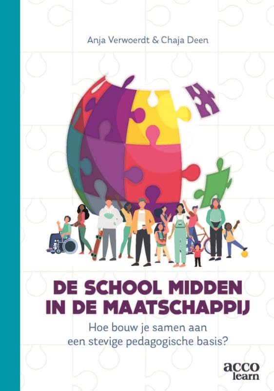 De school midden in de maatschappij: Hoe bouw je samen aan een stevige pedagogische basis? book