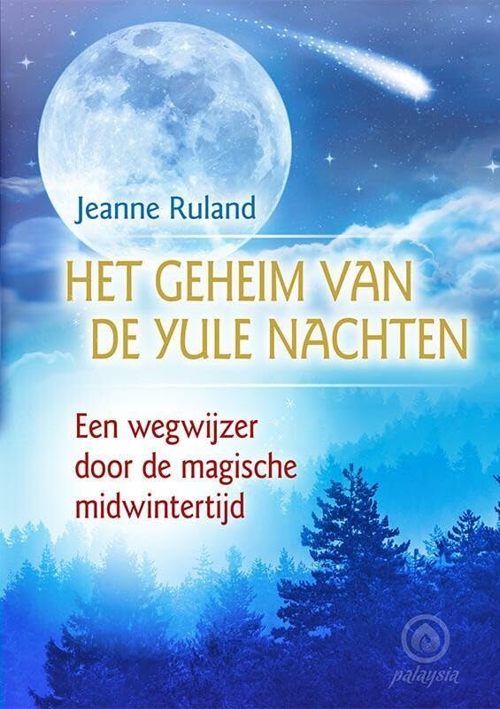 Het geheim van de yule nachten: de magische tijd van winterzonnewende book