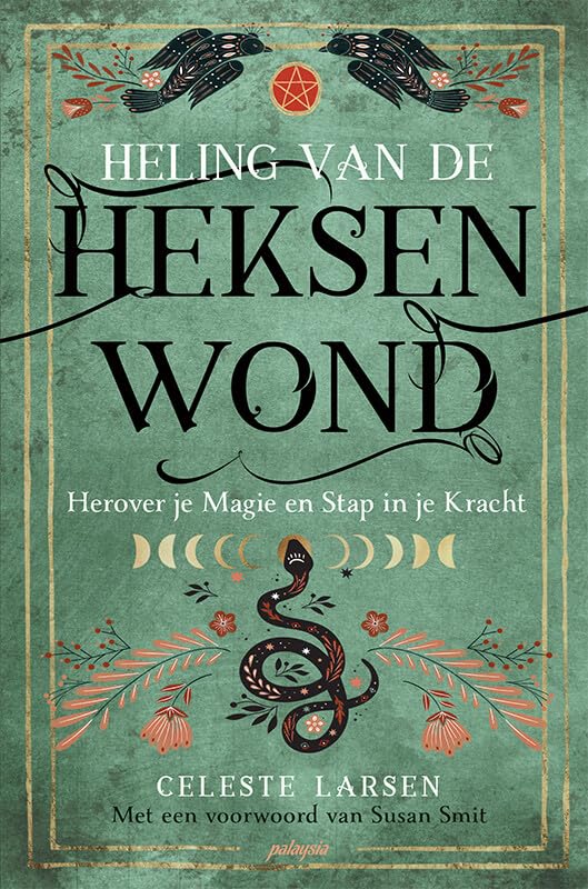 Heling van de heksenwond: herover je magie en stap in je kracht Religion & Esotericism
