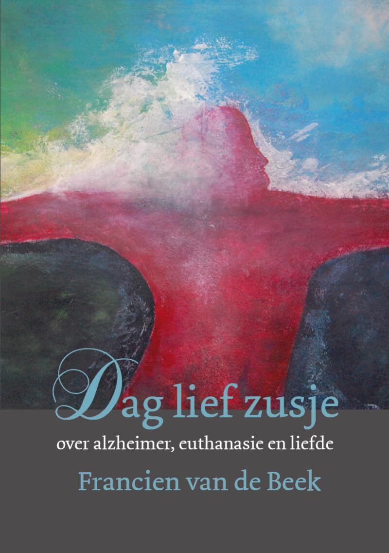 Dag lief zusje Death & Mourning