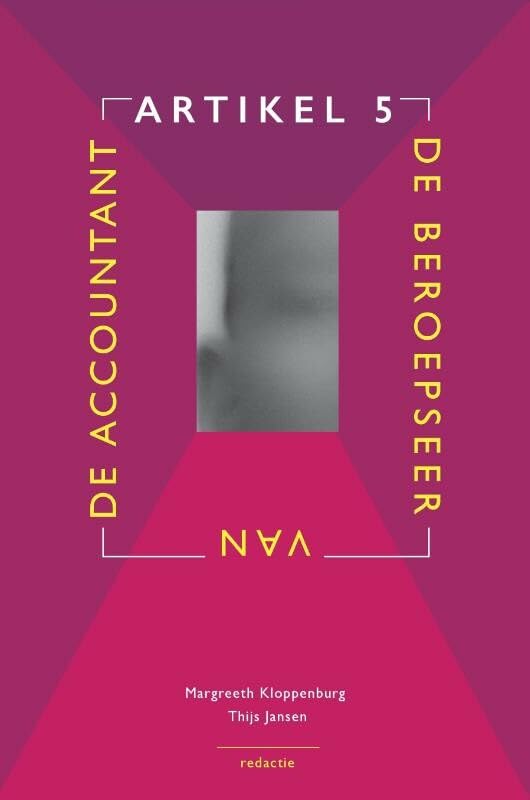 Artikel 5: De beroepseer van de accountant Books