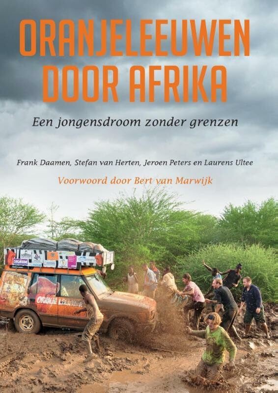 Oranjeleeuwen door Afrika: een jongensdroom zonder grenzen Leisure, Home & Garden